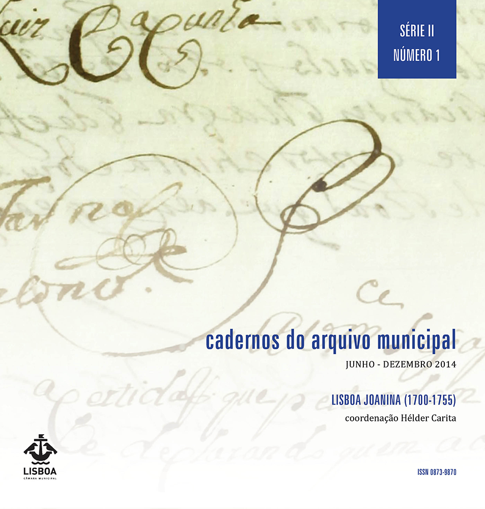 Cadernos do Arquivo Municipal Nº1 (2014) Lisboa Joanina  (1700-1755)